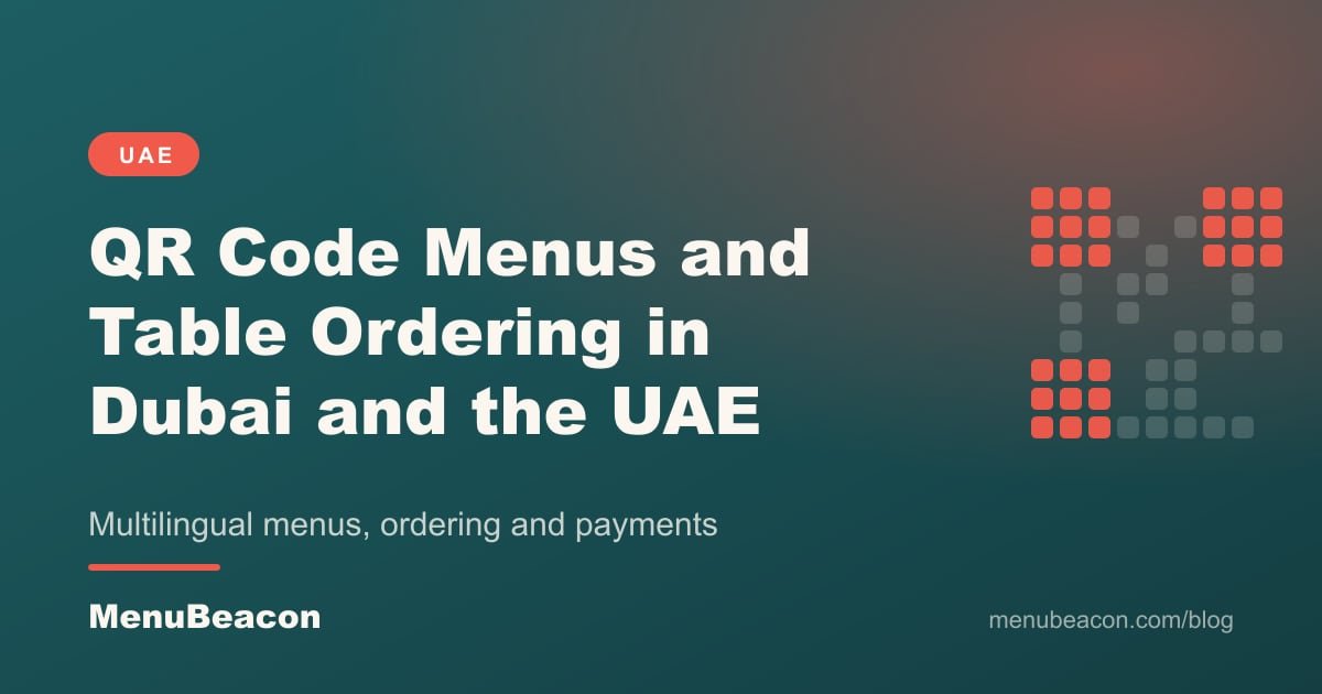 Cover image: QR Code Menus and Table Ordering in Dubai and the UAE