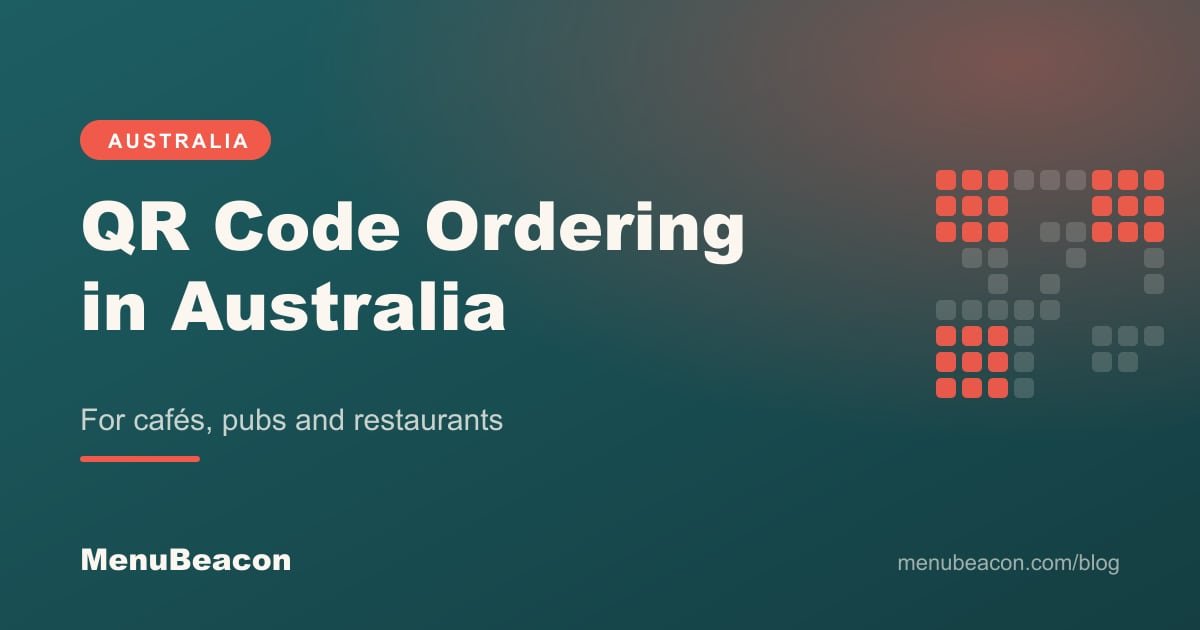 Cover image: QR Code Ordering in Australia: Guide for Cafés and Restaurants