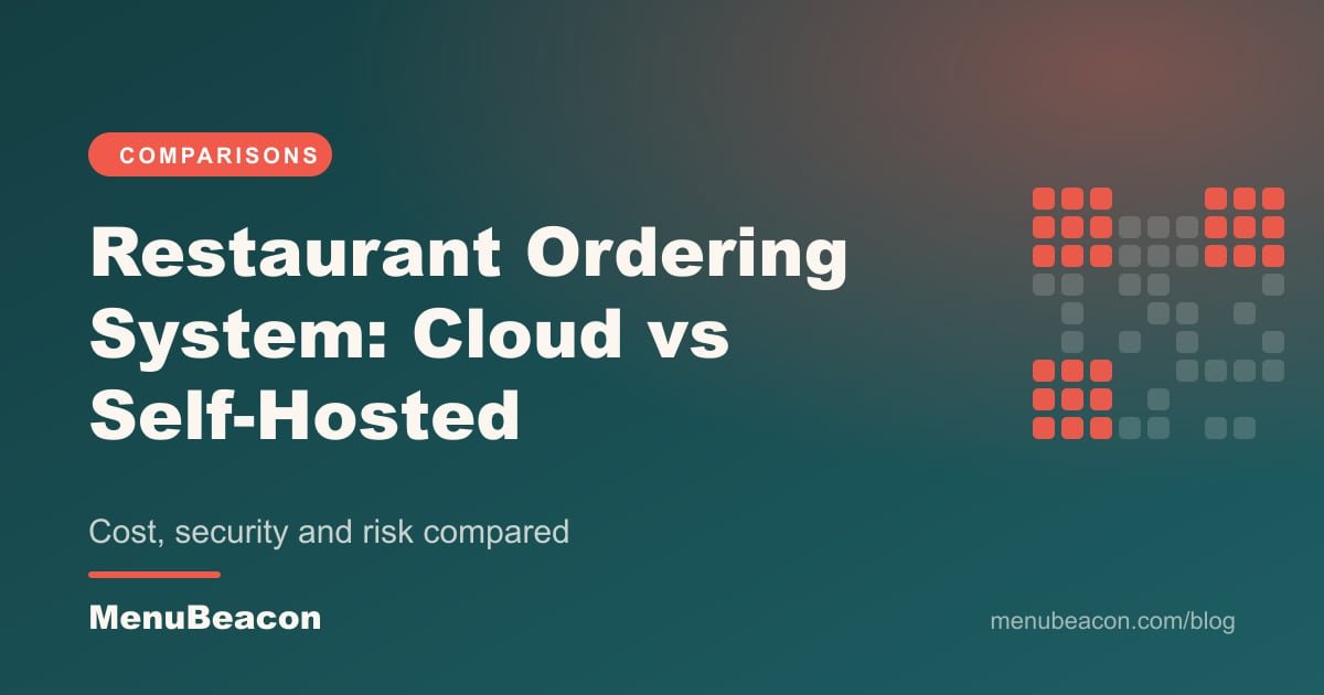 Cover image: Restaurant Ordering System, cloud vs self-hosted compared