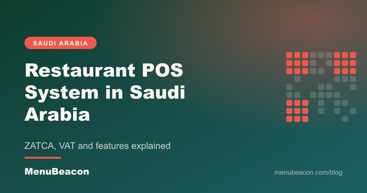 Cover image: Restaurant POS System in Saudi Arabia: ZATCA, Prices and Features